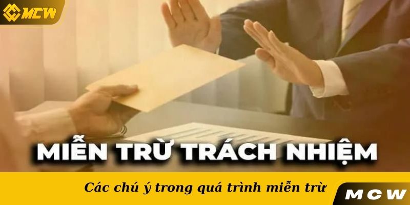 Các chú ý trong quá trình miễn trừ