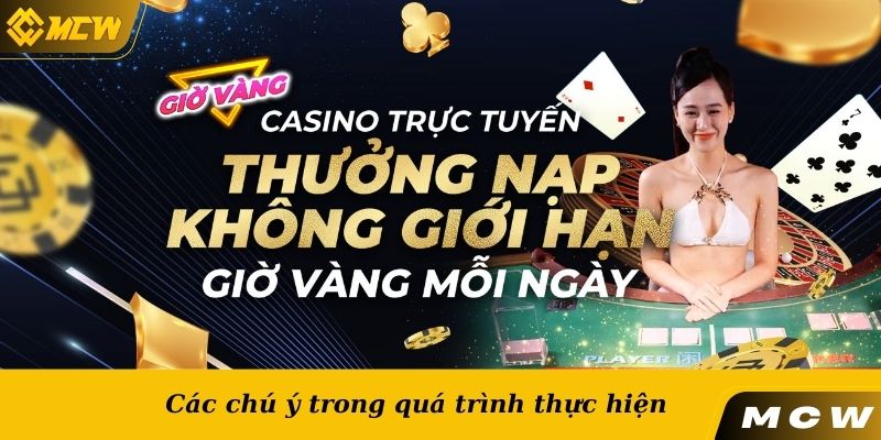 Các chú ý trong quá trình thực hiện