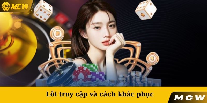 Lỗi truy cập và cách khắc phục