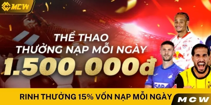 Rinh thưởng 15% vốn nạp mỗi ngày